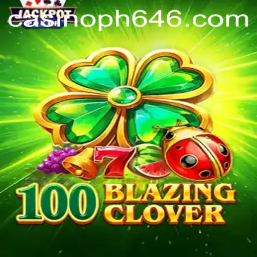 100BlazingClover: An Immersive Adventure Awaits