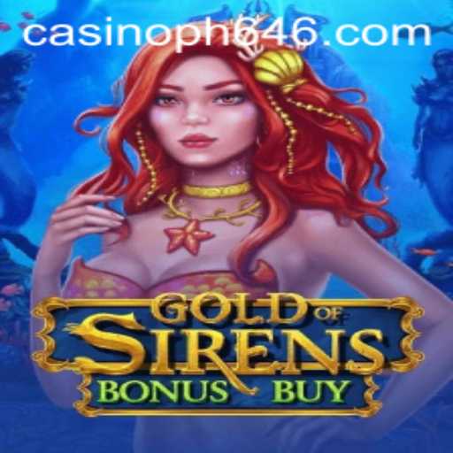 Exploring the Thrills of GoldofSirensBonusBuy